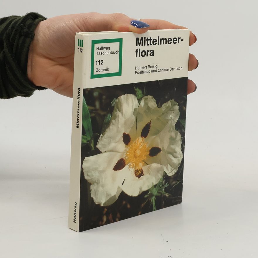 Herbert Reisigl Mittelmeerflora
