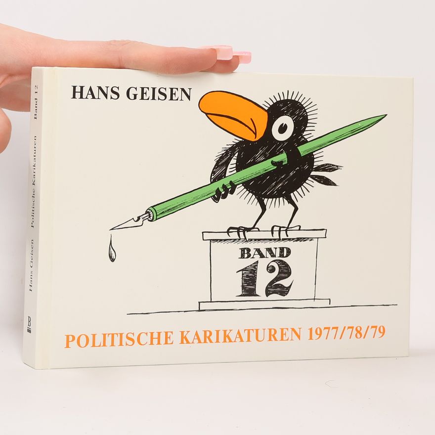Hans Geisen Politische Karikaturen Band 12