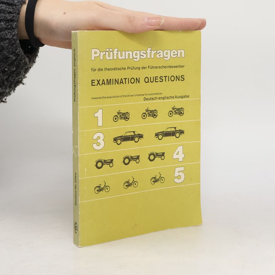 Kolektív autorov Prüfungsfragen für die theoretische Prüfung der Führerscheinbewerber