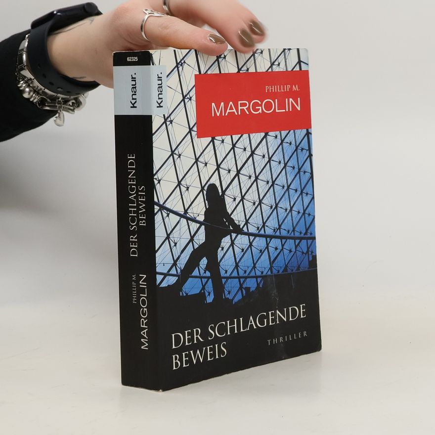 Phillip Margolin Der schlagende Beweis