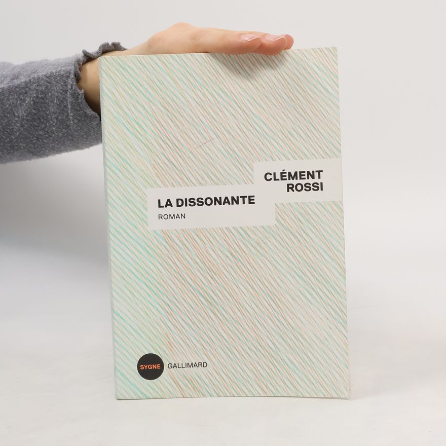 Clément Rossi La dissonante