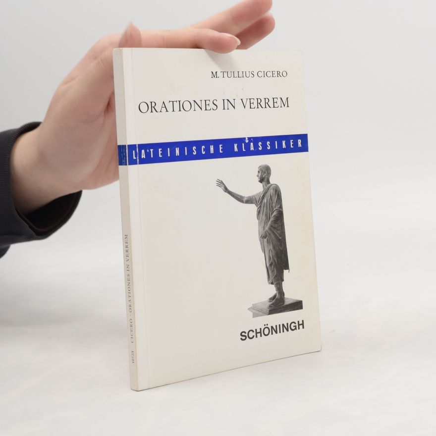 Marcus Tullius Cicero Orationes in Verrem