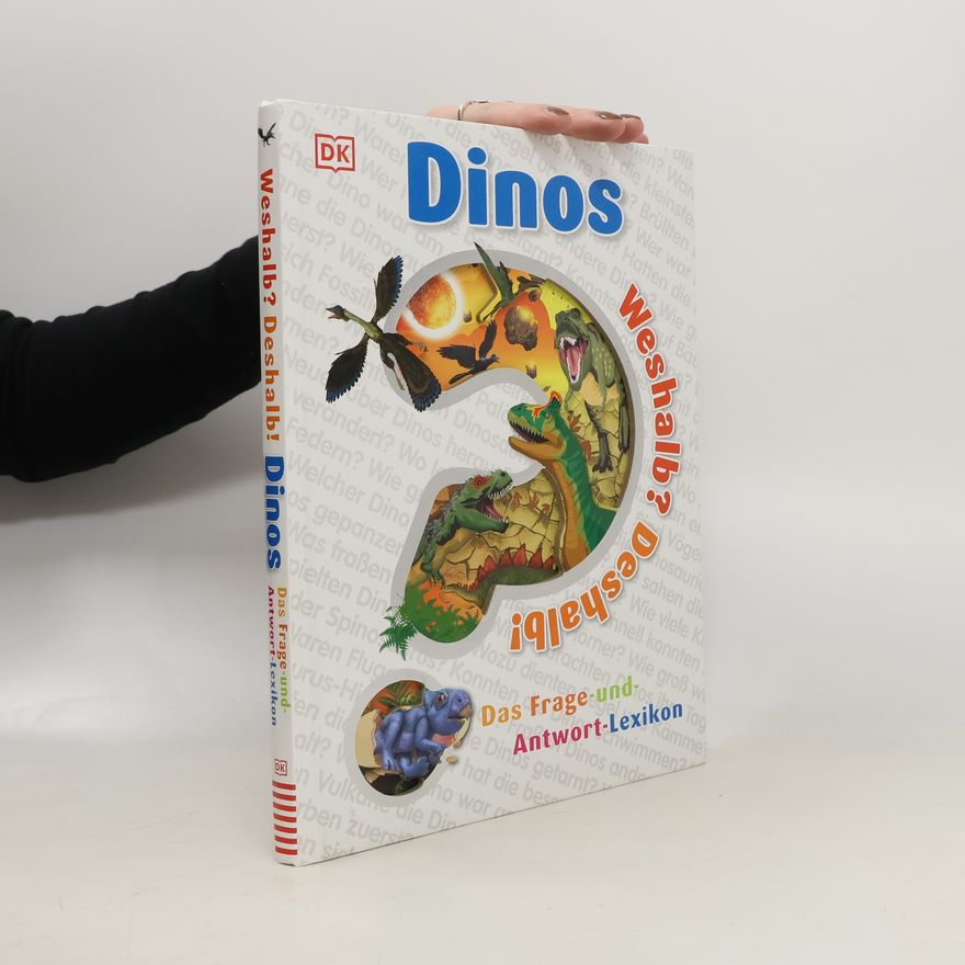 Kolektiv autorů Weshalb? Deshalb! Dinos