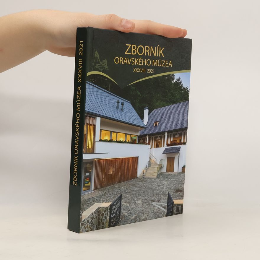 Various authors Zborník Oravského múzea 2021