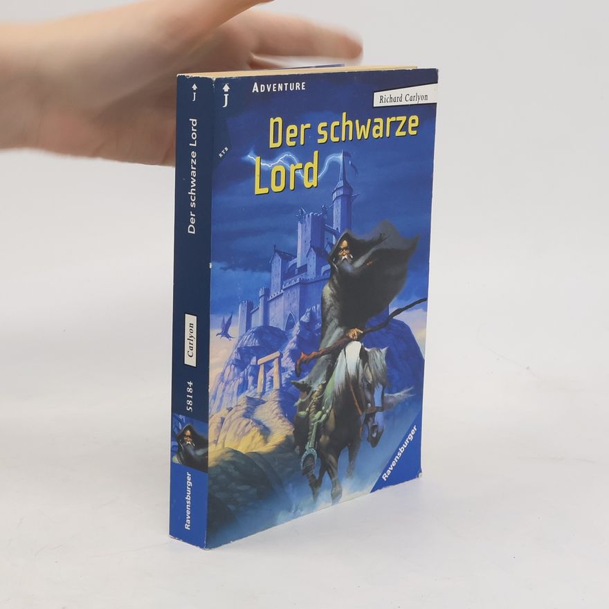 Richard Carlyon Der schwarze Lord