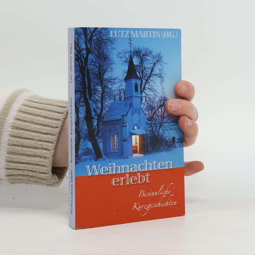 Martin Lutz-Ingold VLM-Taschenbücher: Weihnachten erlebt