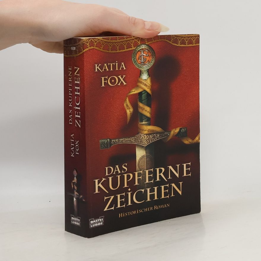 Katia Fox Das kupferne Zeichen
