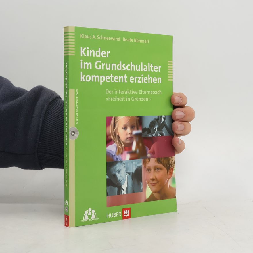 Beate Böhmert Kinder im Grundschulalter kompetent erziehen