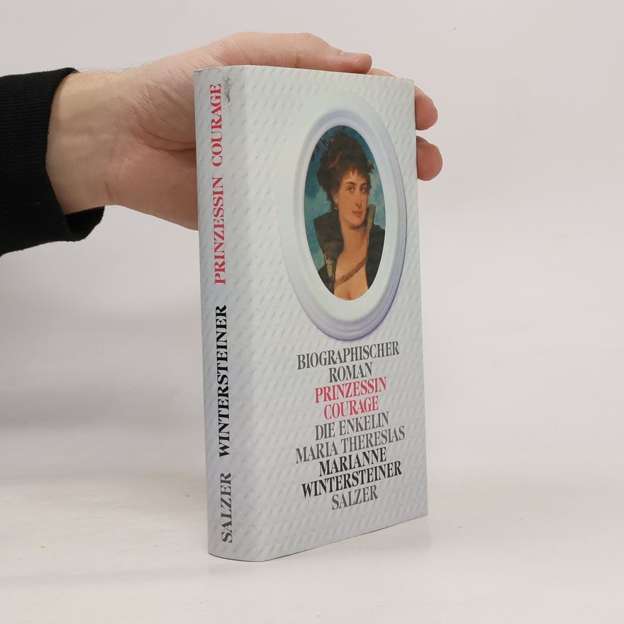 Marianne Wintersteiner Prinzessin Courage