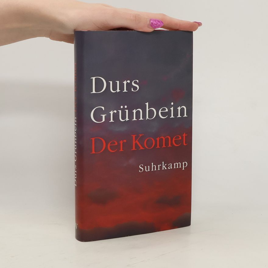 Durs Grünbein Der Komet