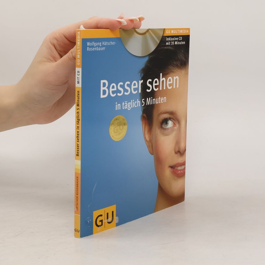 Autorenkollektiv Besser sehen in täglich 5 Minuten