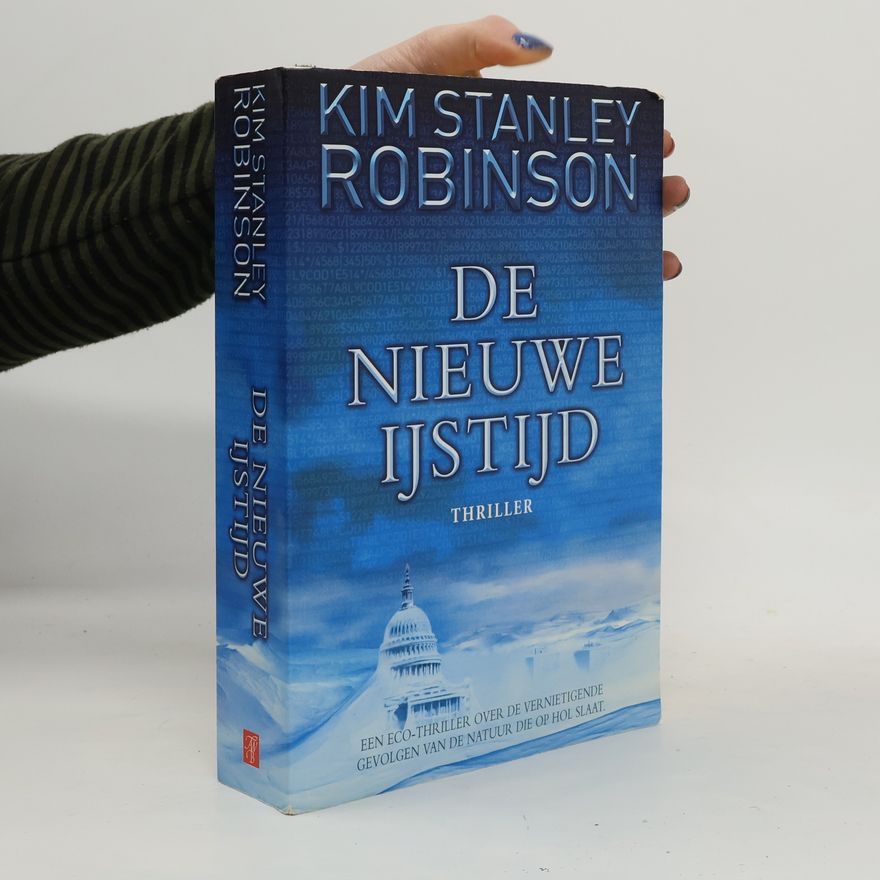 Kim Stanley Robinson De nieuwe ijstijd