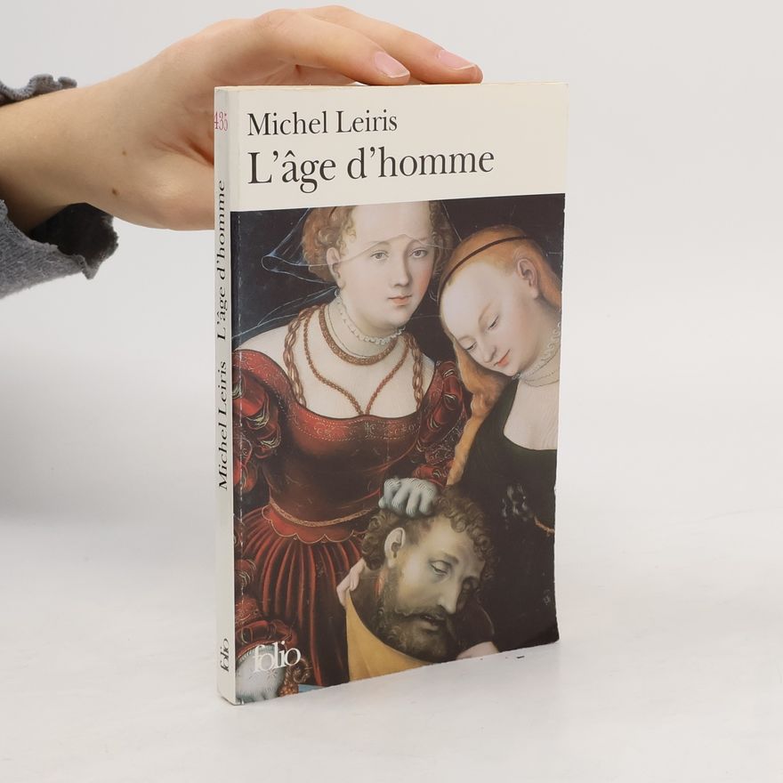 Michel Leiris L'age d'homme