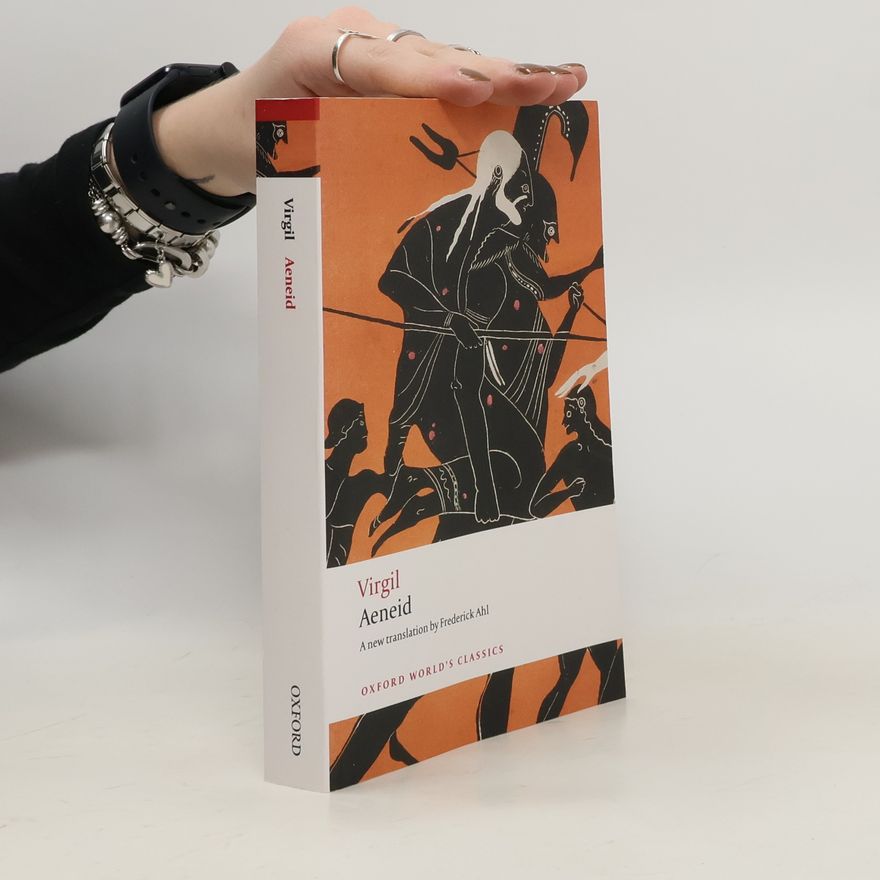 Frederick Ahl Oxford World's Classics: Aeneid