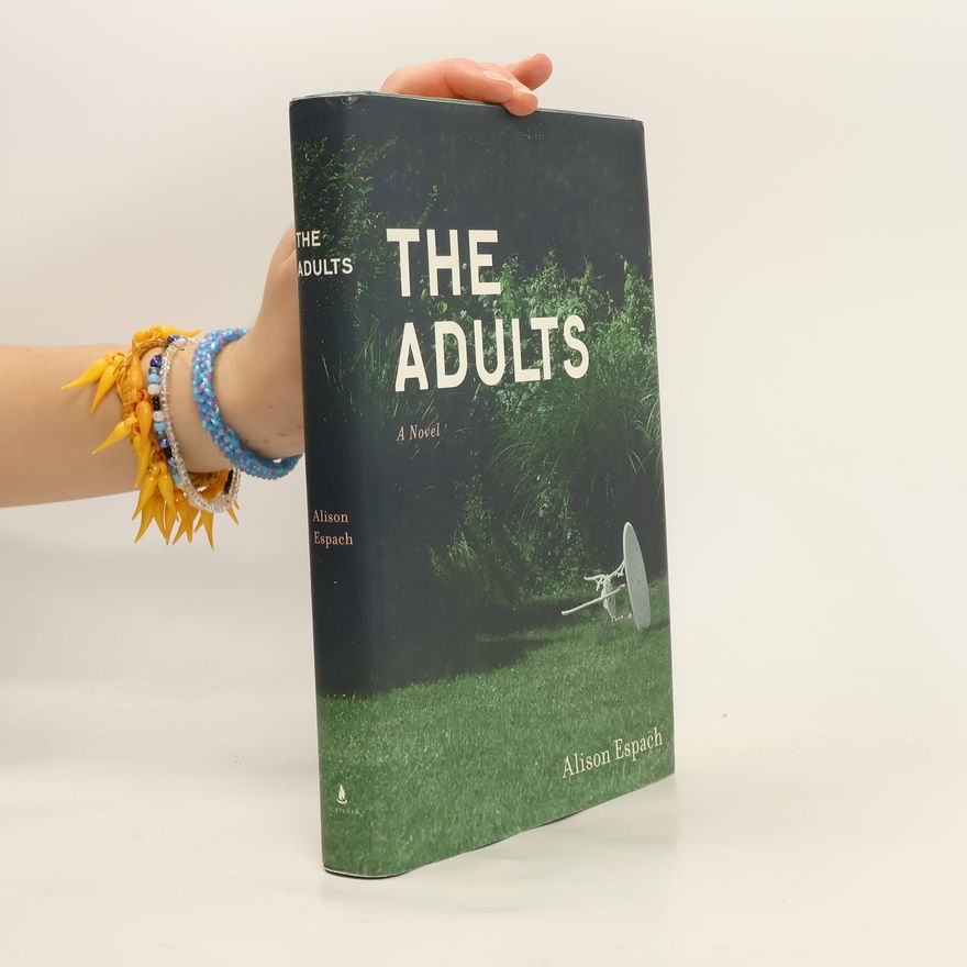 Alison Espach The Adults