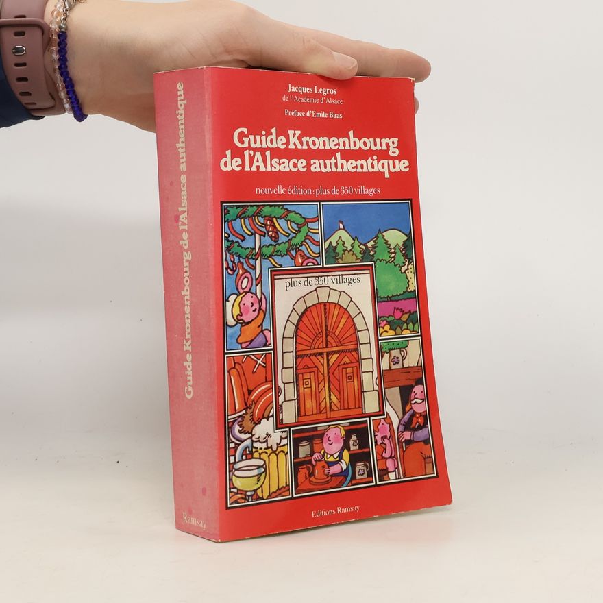 Émile Baas Guide Kronenbourg de l'Alsace authentique