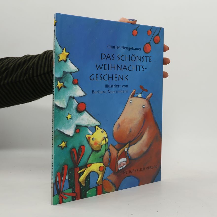 Charise Neugebauer Das schönste Weihnachtsgeschenk