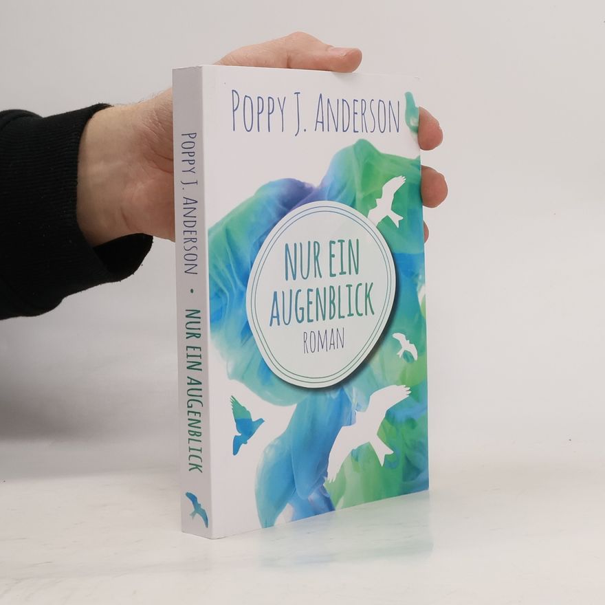 Poppy J. Anderson Nur ein Augenblick