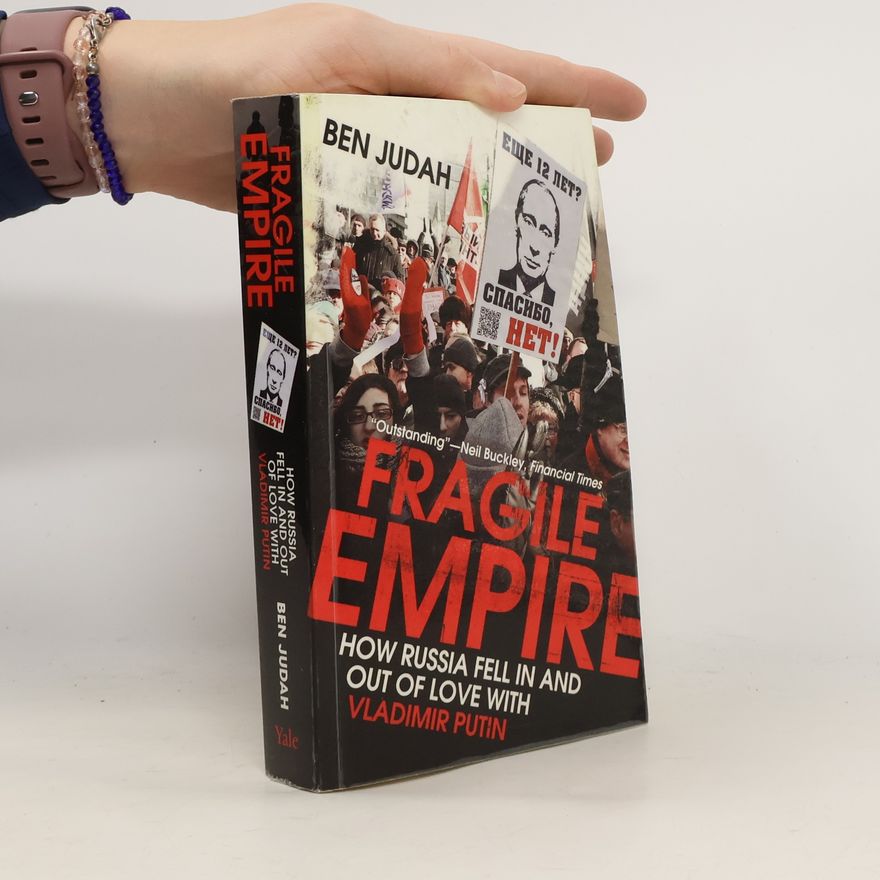 Ben Judah Fragile Empire