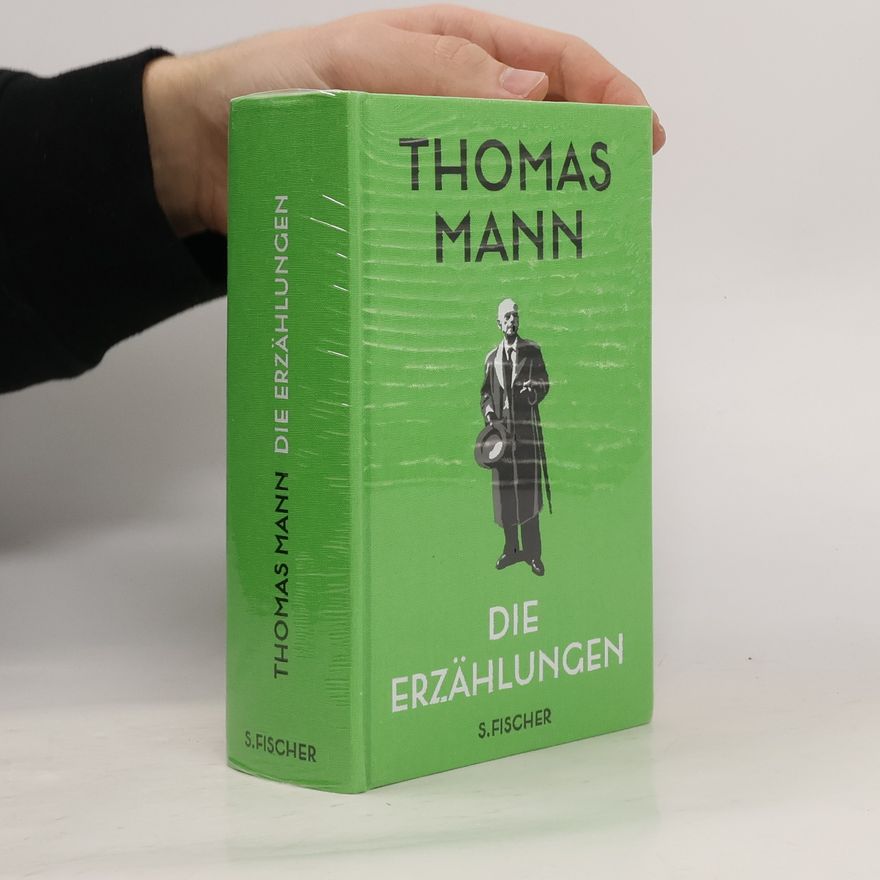 Thomas Mann Die Erzählungen