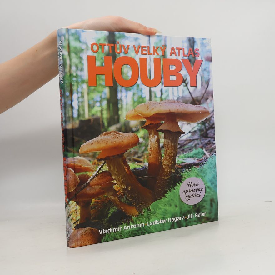 Ladislav Hagara Ottův velký atlas - Houby