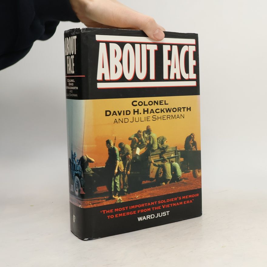 David H. Hackworth About Face