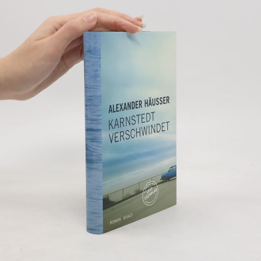 Alexander Häusser Karnstedt verschwindet