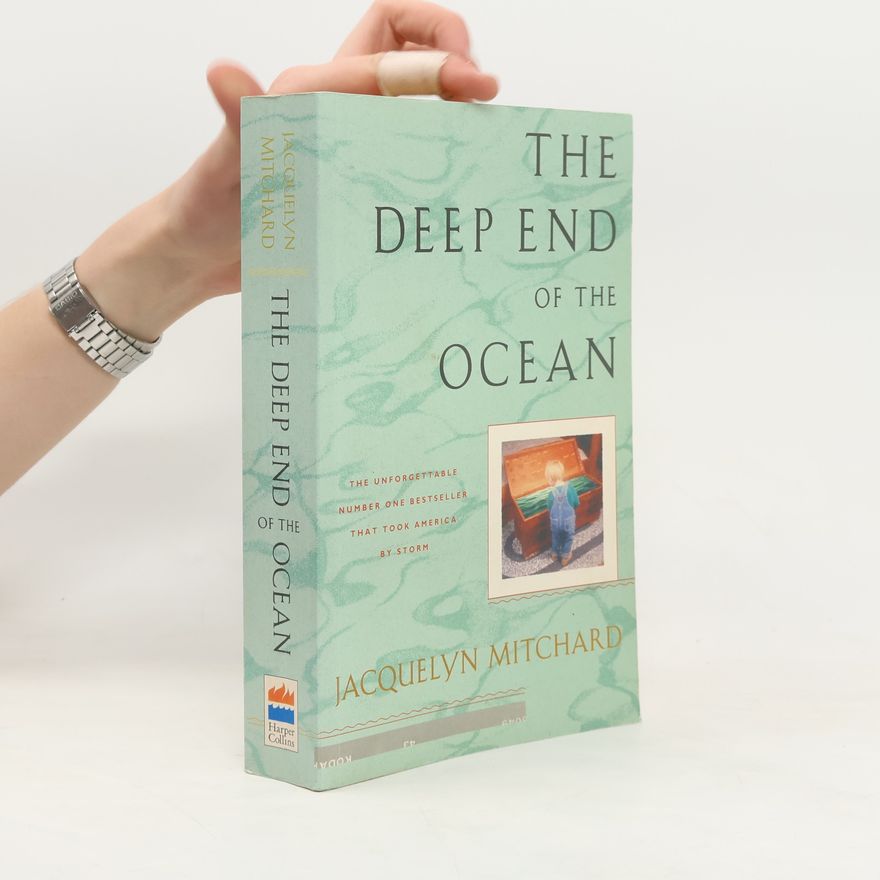Jacquelyn Mitchard The Deep End of the Ocean