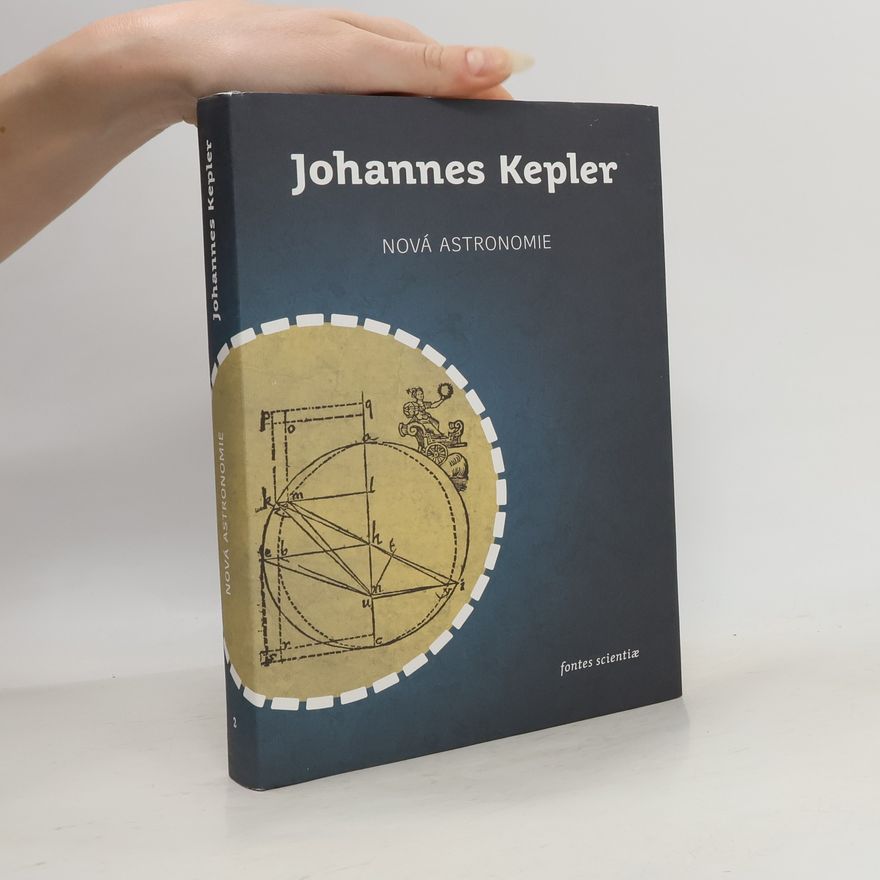 Johannes Kepler Nová astronomie