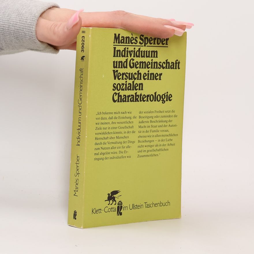 Manès Sperber Individuum und Gemeinschaft