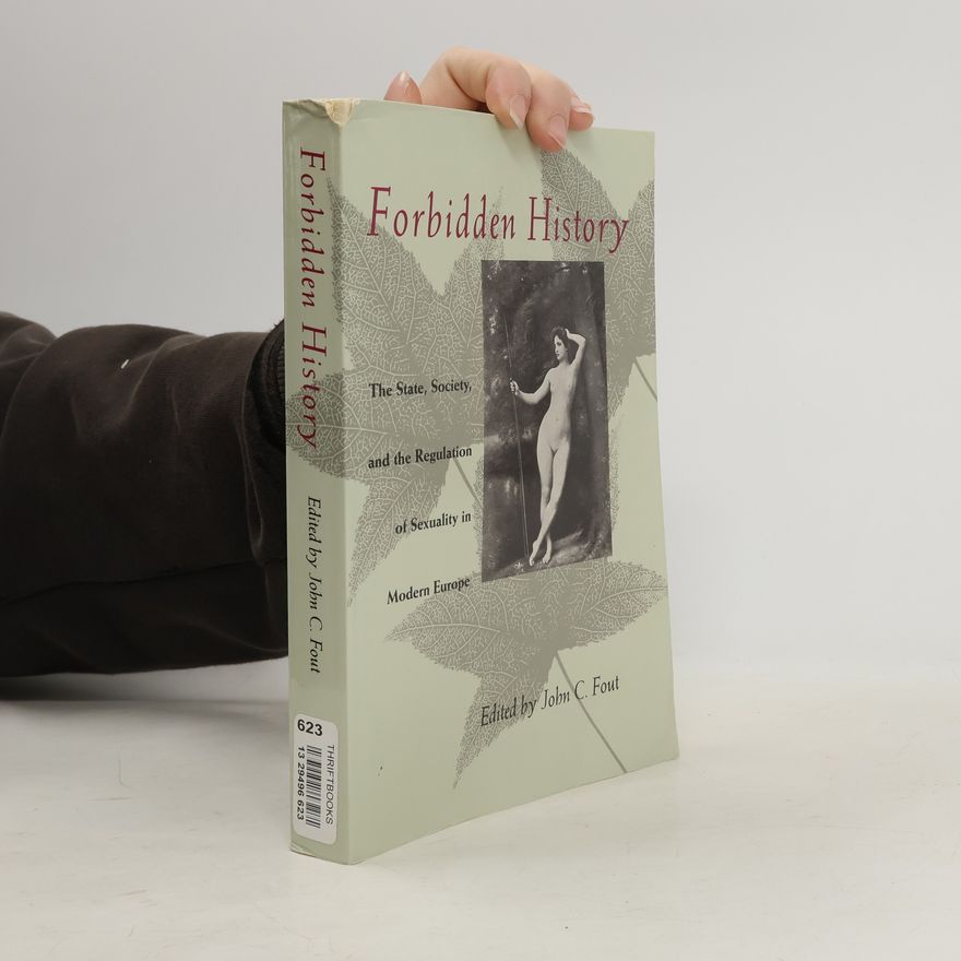 John C. Fout Forbidden History