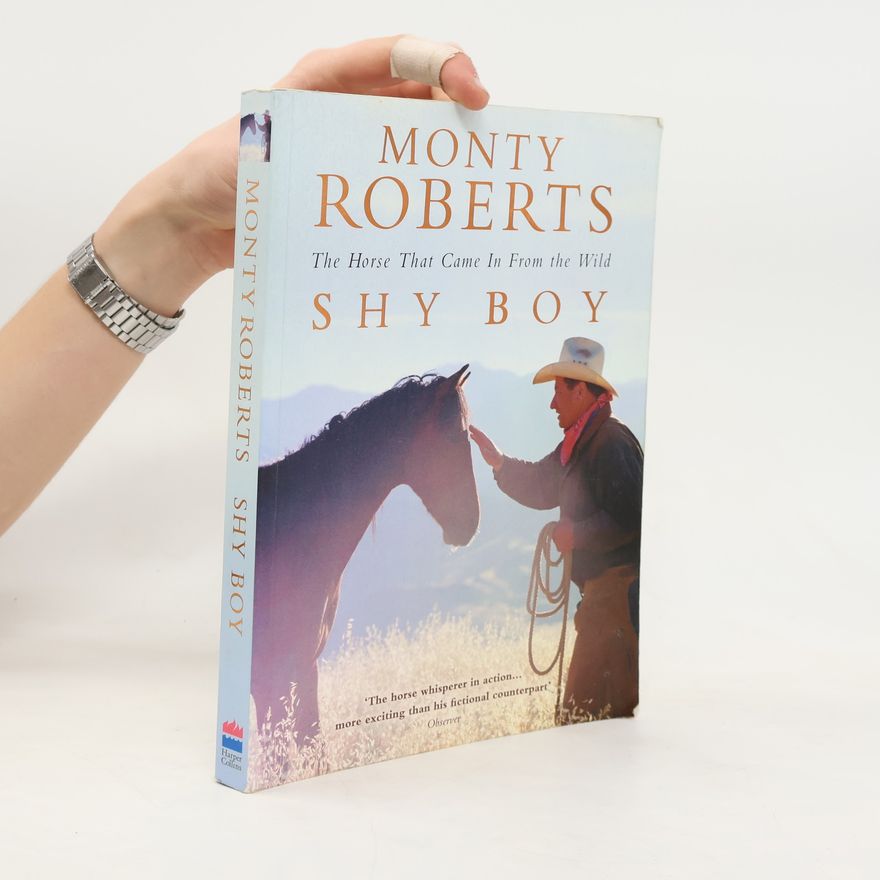 Monty Roberts Shy Boy