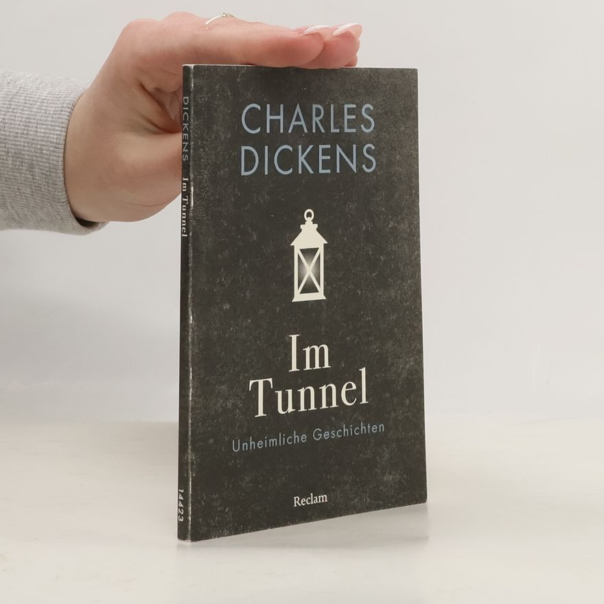 Charles Dickens Im Tunnel