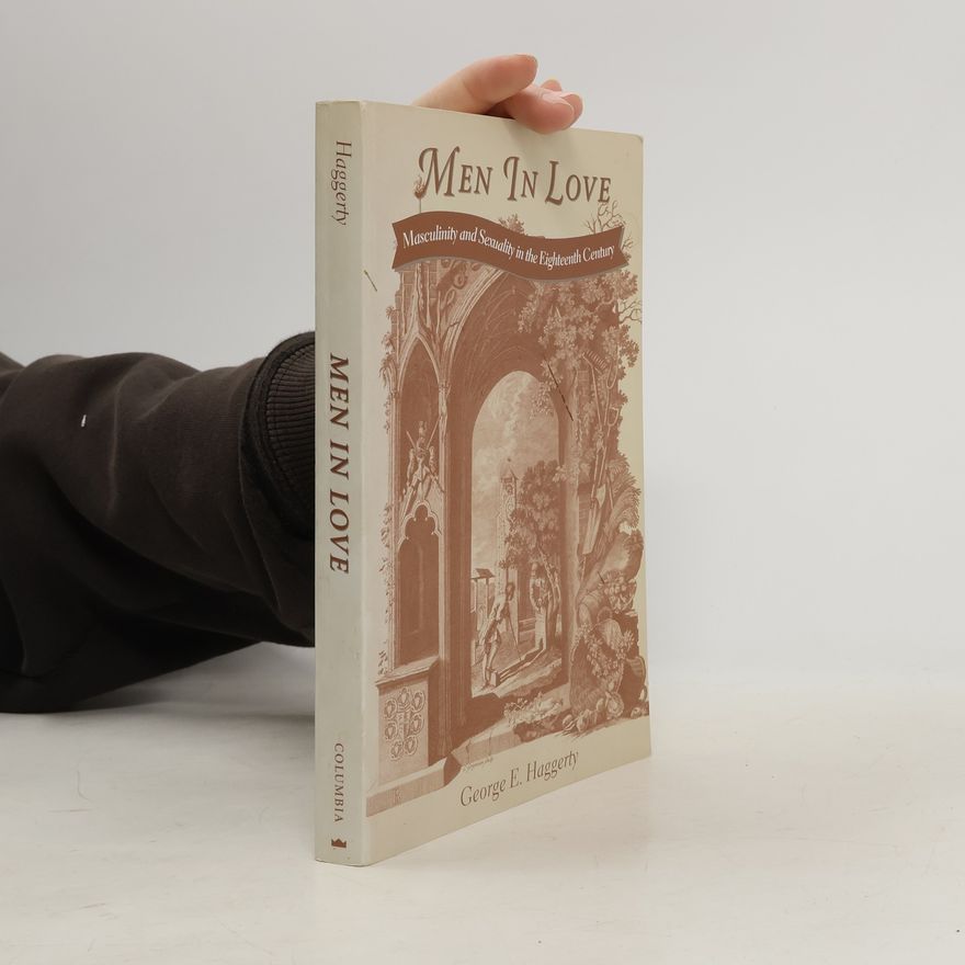 George E. Haggerty Men in Love