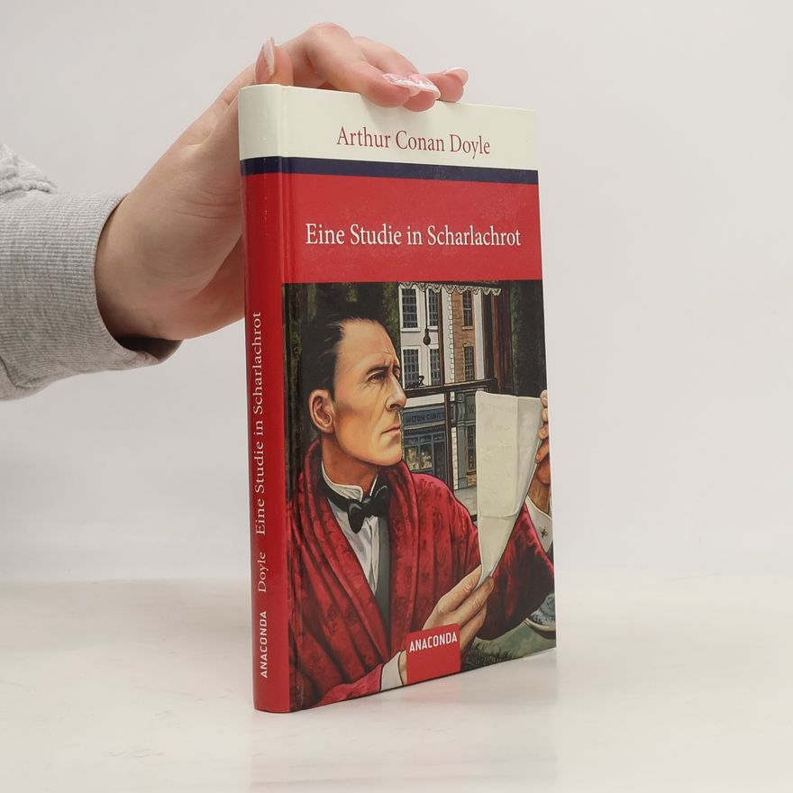 Arthur Conan Doyle Eine Studie in Scharlachrot