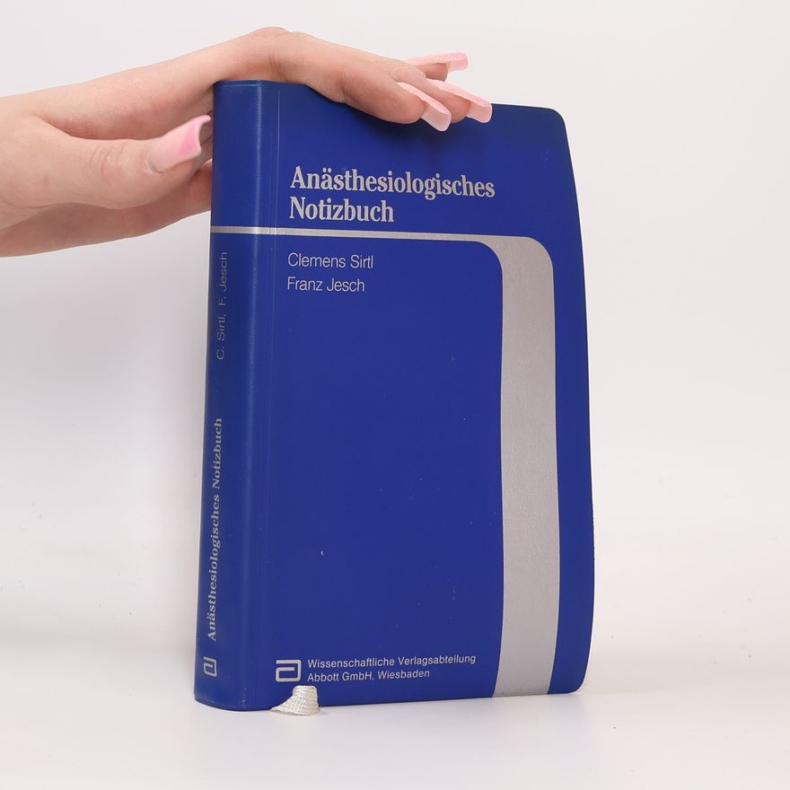 Franz Jesch Anästhesiologisches Notizbuch