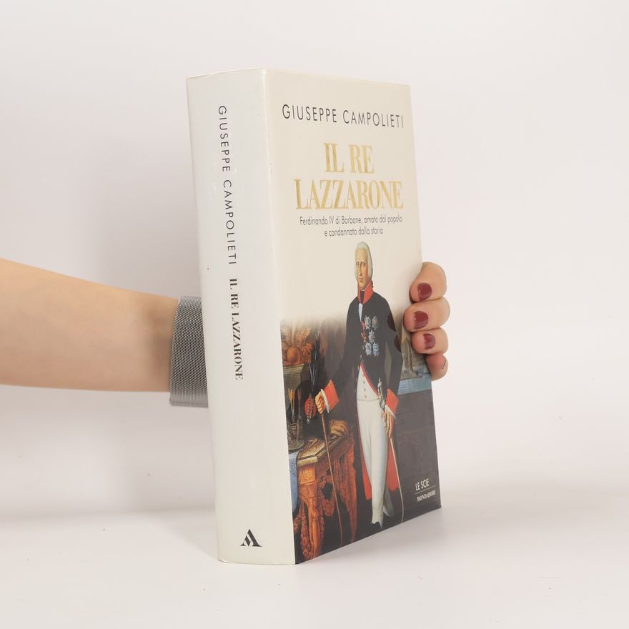 Giuseppe Campolieti Il re lazzarone