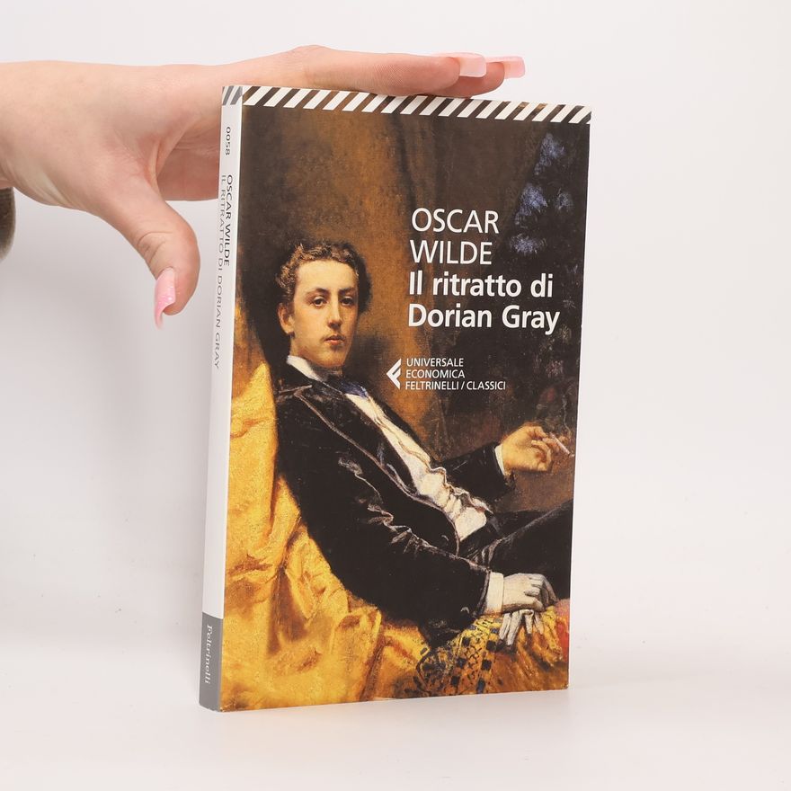 Oscar Wilde Universale economica. I classici - 58: Il ritratto di Dorian Gray