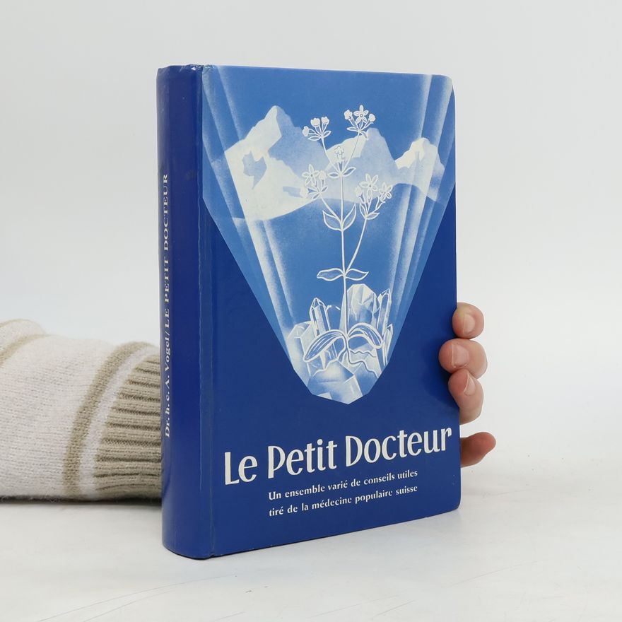 A. Vogel Le Petit Docteur