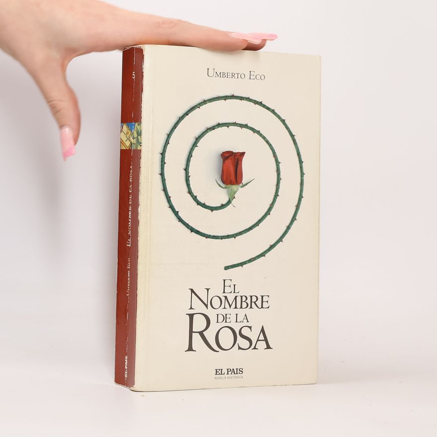 Umberto Eco El Nombre de la Rosa