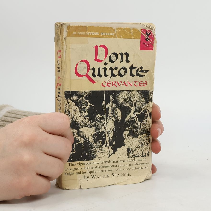 Miguel de Cervantes Don Quijote de la Mancha