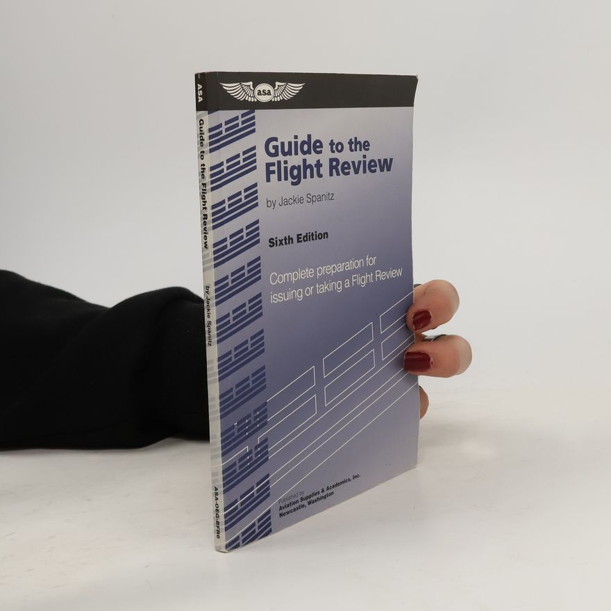 Jackie Spanitz Guide to the Flight Review