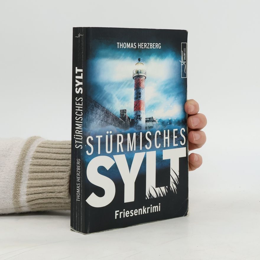 Thomas Herzberg Stürmisches Sylt
