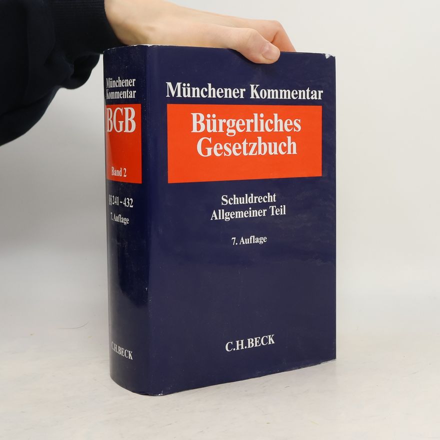 Helmut Heinrichs Münchener Kommentar zum Bürgerlichen Gesetzbuch. Band 2
