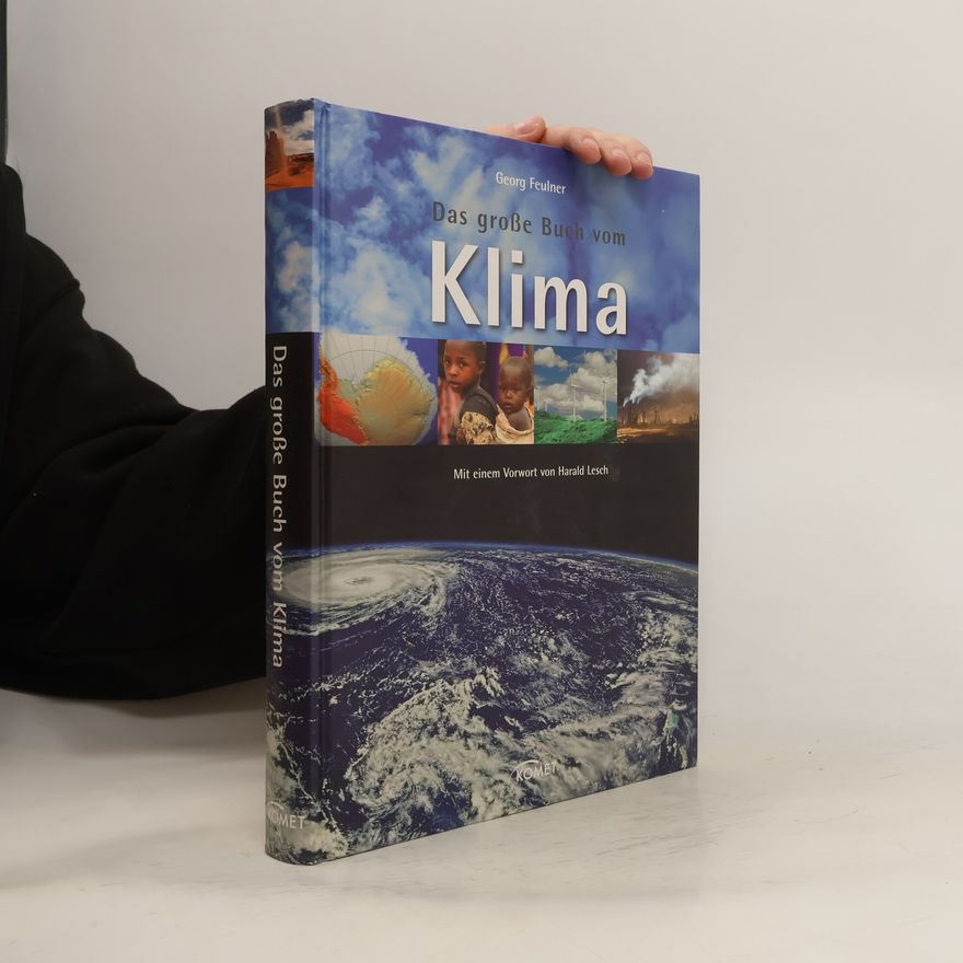 Georg Feulner Das große Buch vom Klima