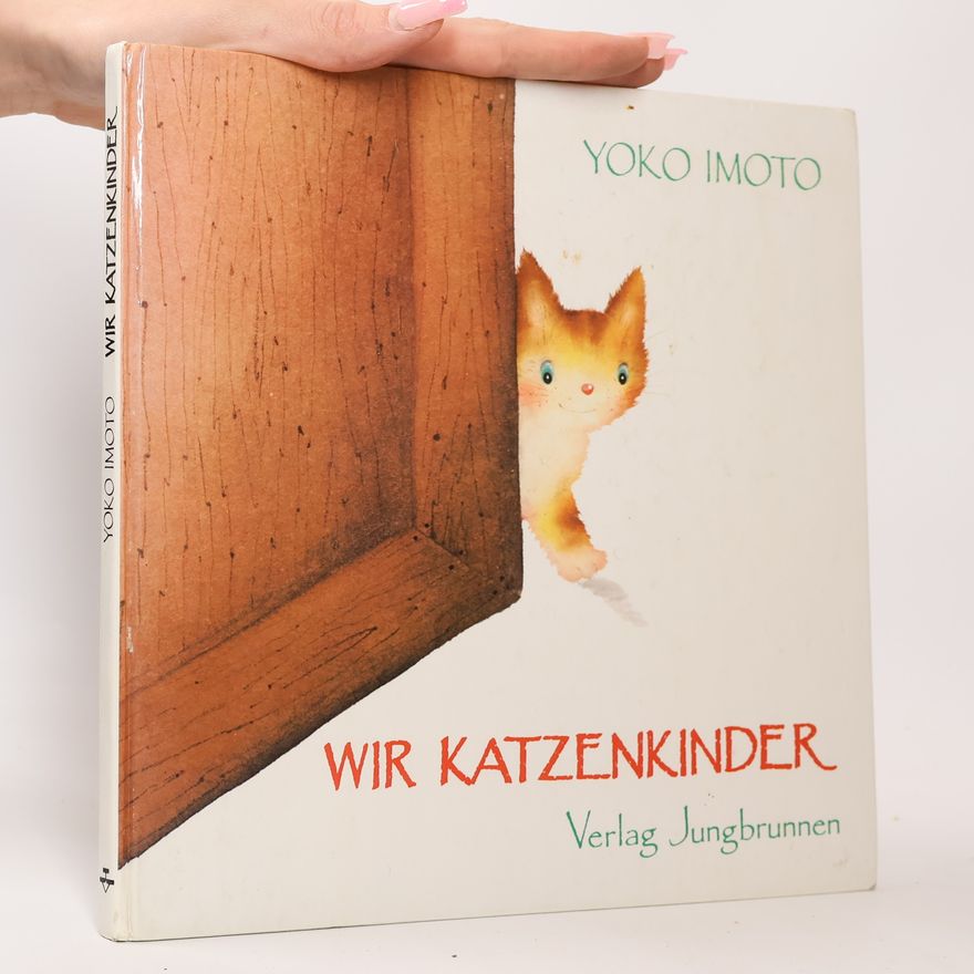 Yōko Imoto Wir Katzenkinder