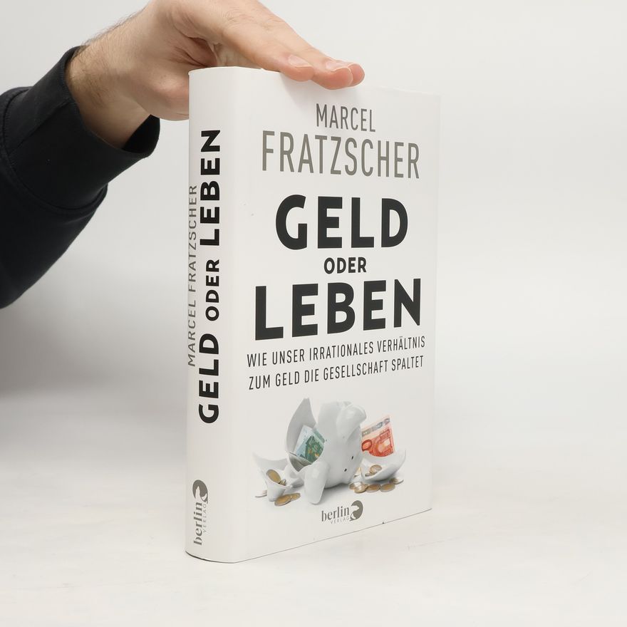 Marcel Fratzscher Geld oder Leben