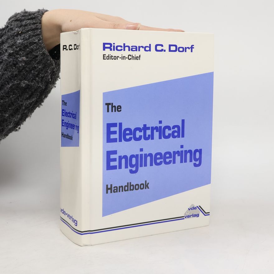 Richard C. Dorf The Electrical Engineering Handbook