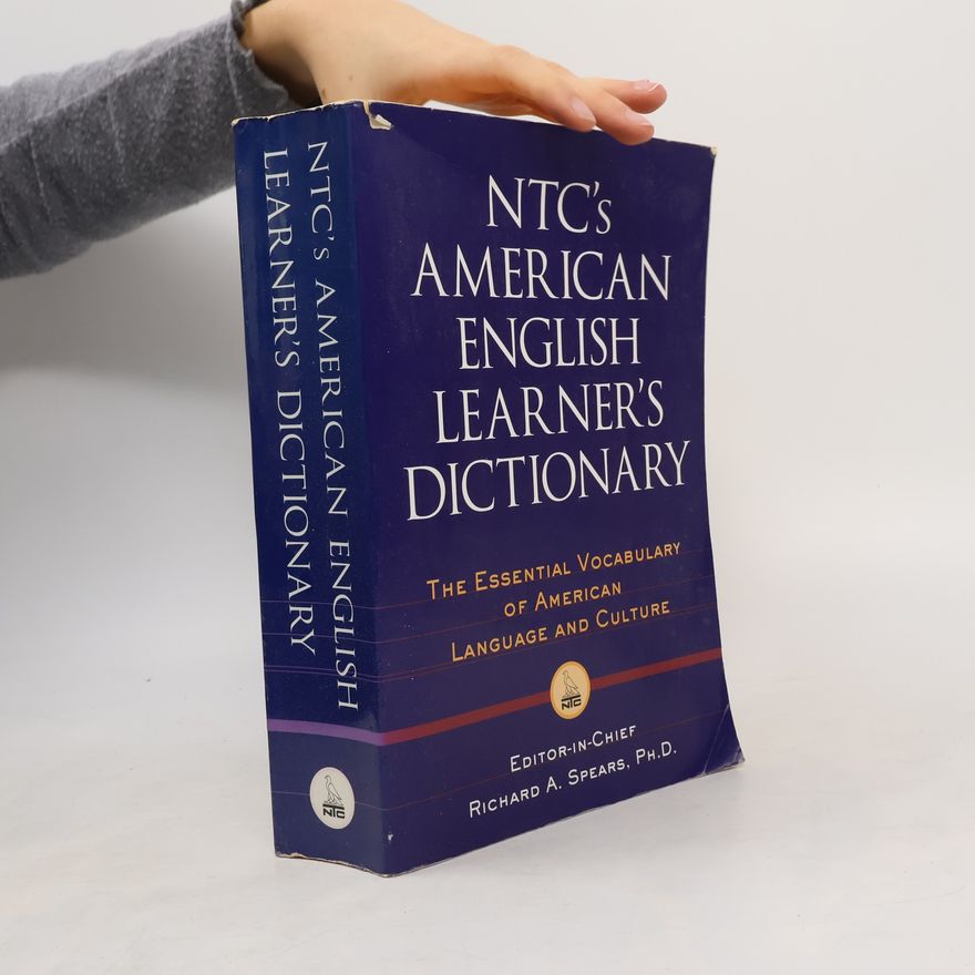 Richard A. Spears NTC's American English Learner's Dictionary
