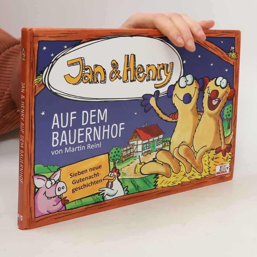 Martin Reinl Jan & Henry - auf dem Bauernhof